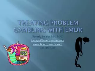 Treating Problem Gambling with EMDR