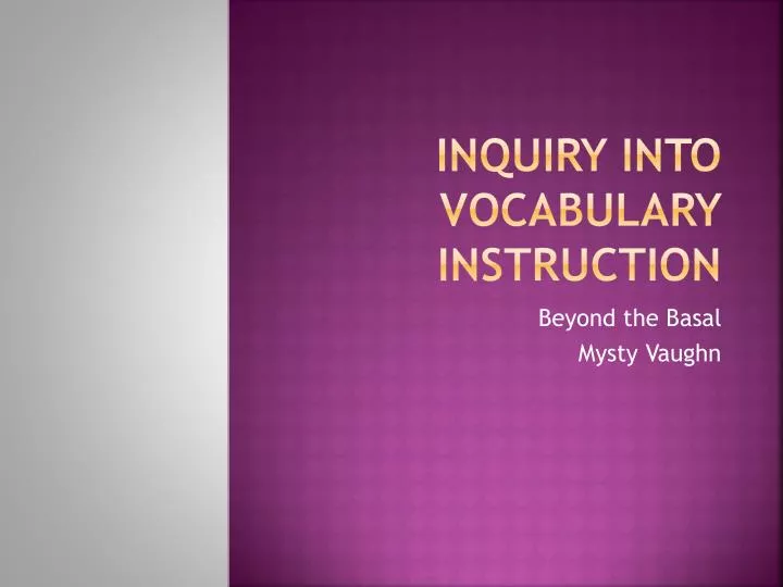 inquiry into vocabulary instruction