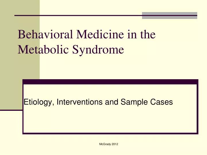 behavioral medicine in the metabolic syndrome