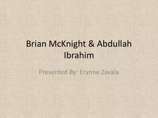 Brian McKnight &amp; Abdullah Ibrahim