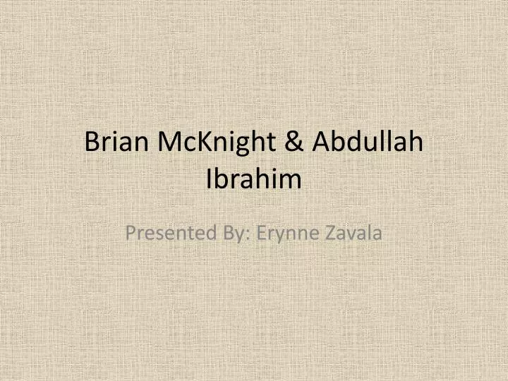 brian mcknight abdullah ibrahim