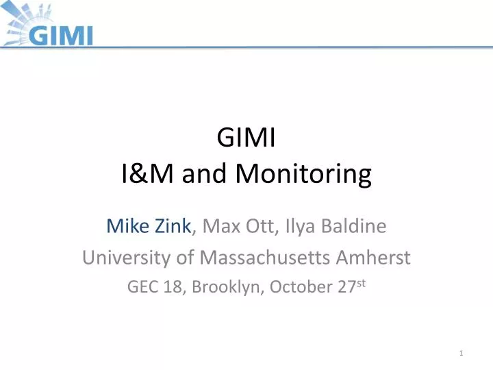 gimi i m and monitoring