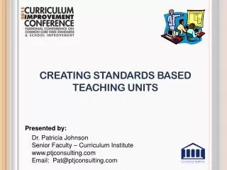 Creating Standards Based Teaching Units