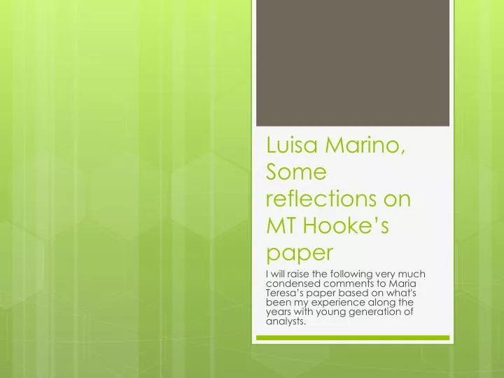 luisa marino some reflections on mt hooke s paper