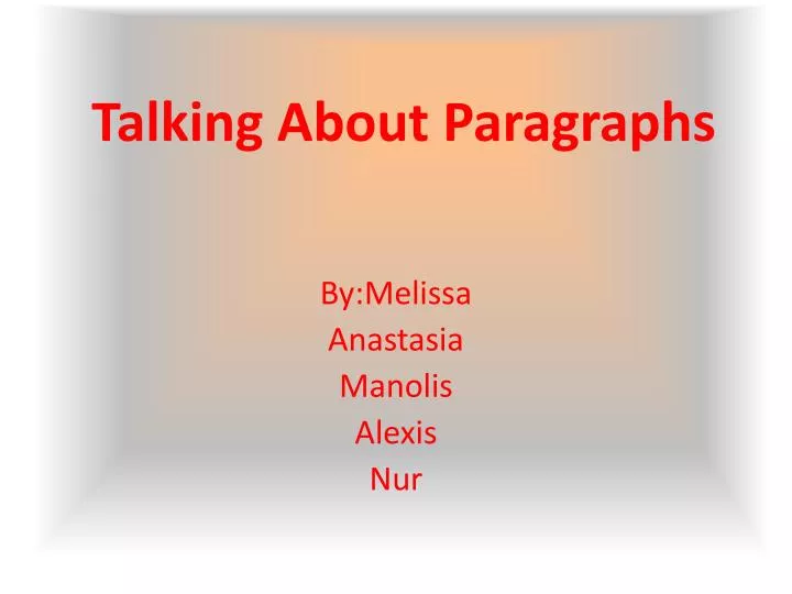 talking about paragraphs