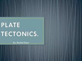 plate tectonics