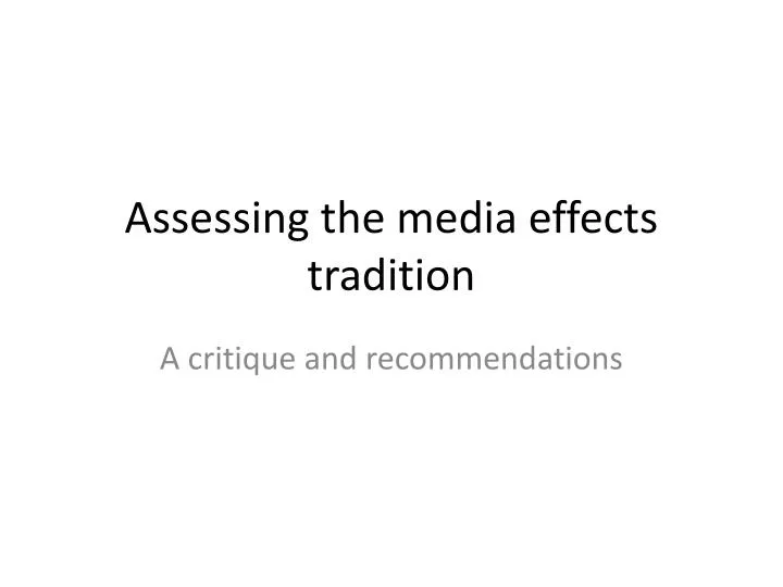 assessing the media effects tradition