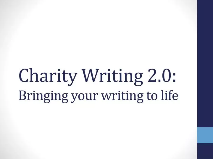 charity writing 2 0 bringing your writing to life