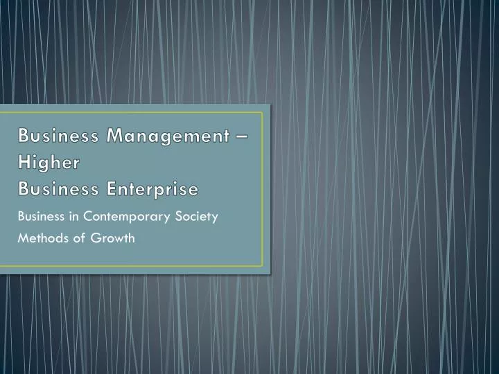 business management higher business enterprise