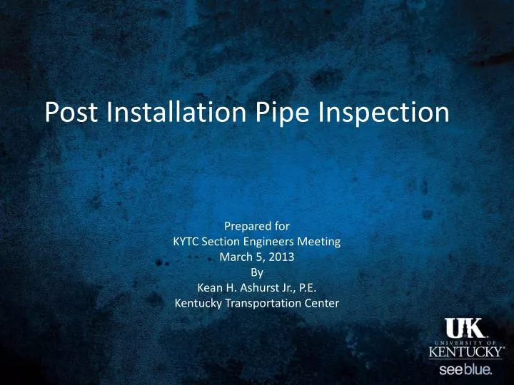 post installation pipe inspection