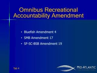 Bluefish Amendment 4 SMB Amendment 17 SF-SC-BSB Amendment 19