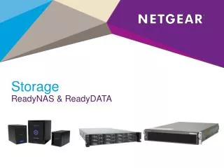 Storage ReadyNAS &amp; ReadyDATA