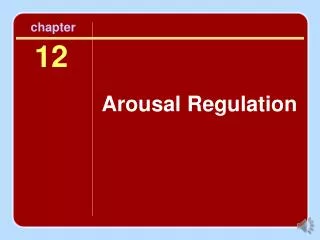 Arousal Regulation