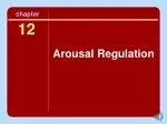 Arousal Regulation - slide 1