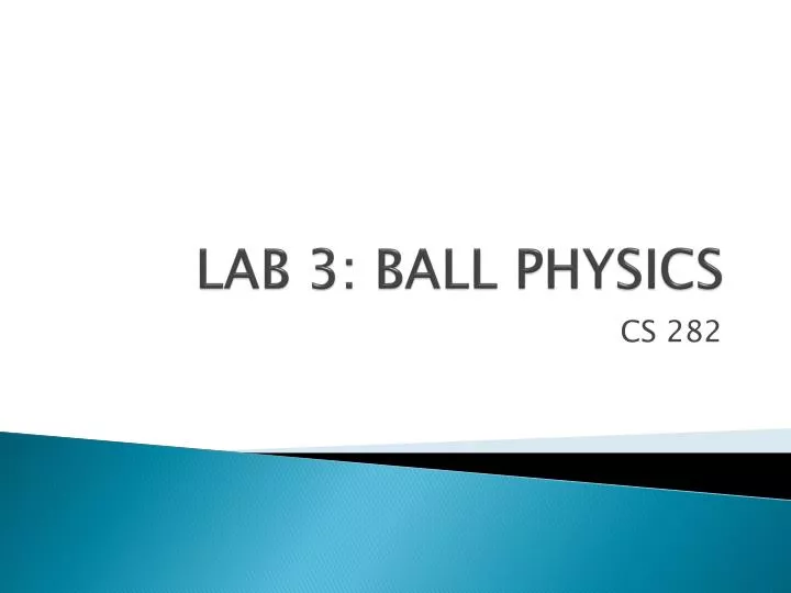 lab 3 ball physics