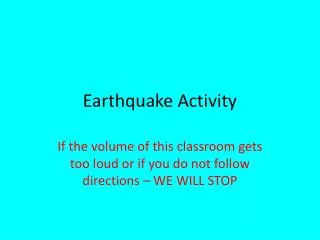 Earthquake Activity