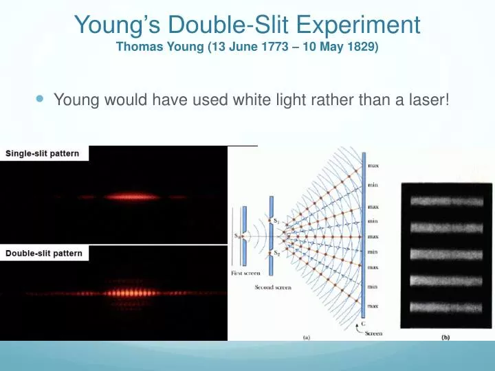 young s double slit experiment thomas young 13 june 1773 10 may 1829