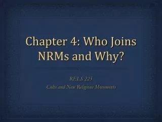 Chapter 4: Who Joins NRMs and Why?