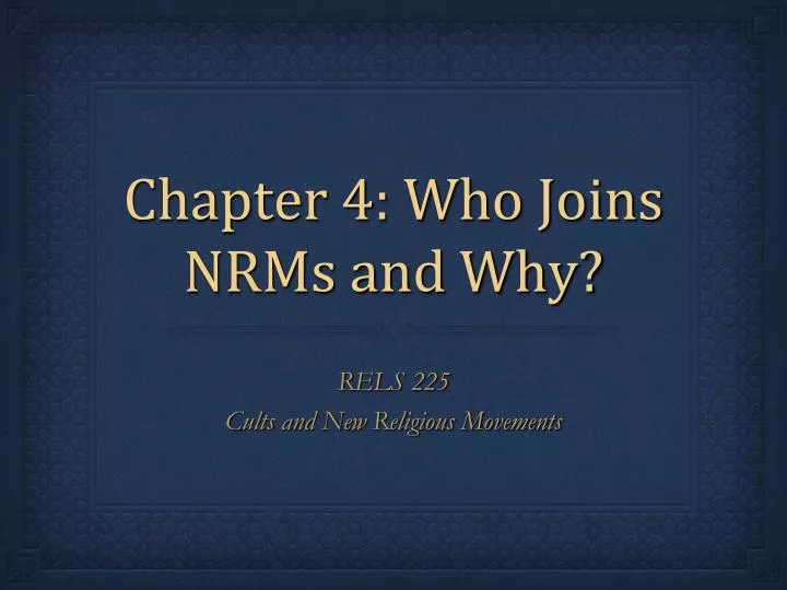 chapter 4 who joins nrms and why