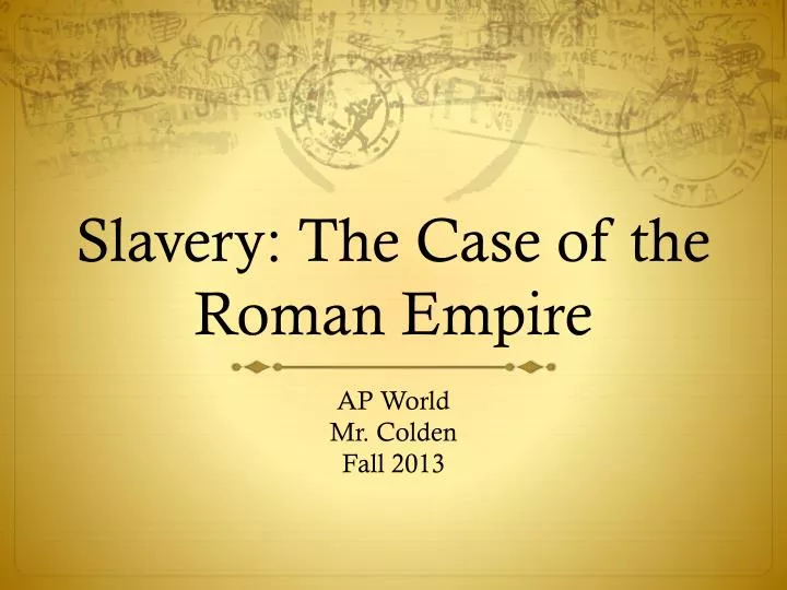slavery the case of the roman empire