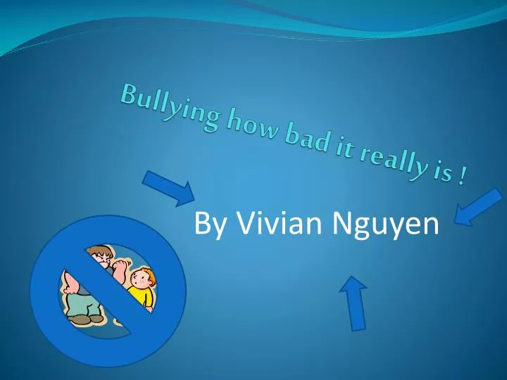 bullying how bad it really is