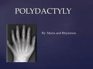 POLYDACTYLY
