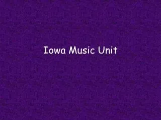 Iowa Music Unit