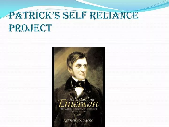 patrick s self reliance project