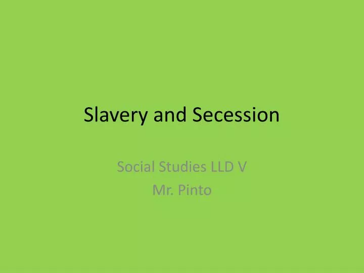 slavery and secession