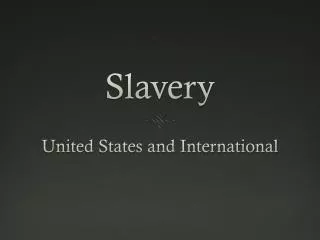 slavery