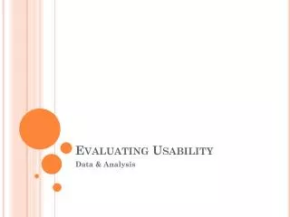 Evaluating Usability