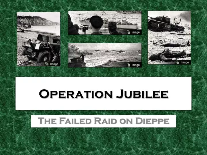 operation jubilee
