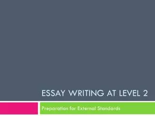 essay writing at level 2