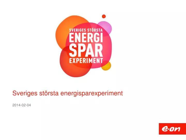 sveriges st rsta energisparexperiment