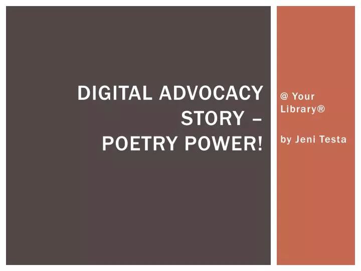 digital advocacy story poetry power
