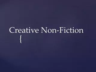 Creative Non-Fiction