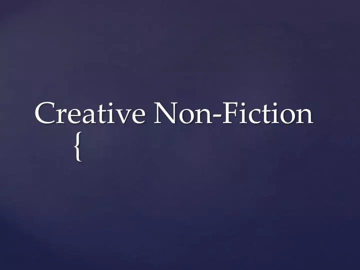 creative non fiction
