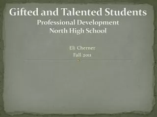 Gifted and Talented Students Professional Development North High School