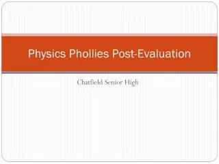 Physics Phollies Post-Evaluation
