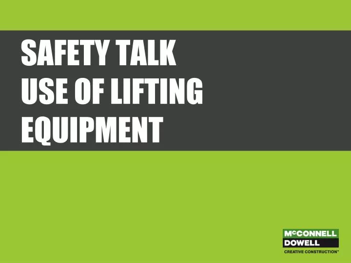 safety talk use of lifting equipment
