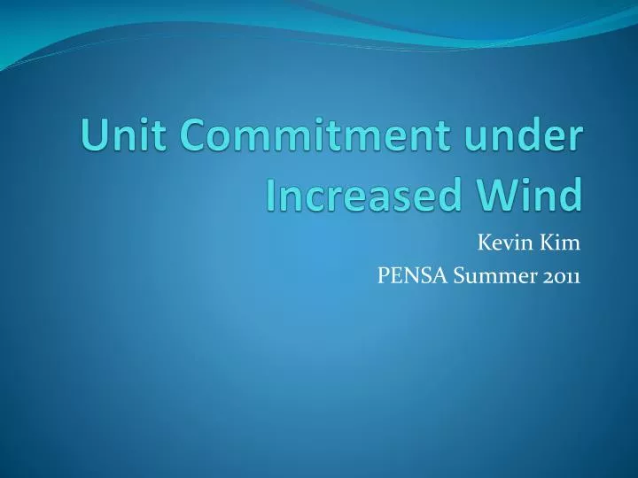 unit commitment under increased wind