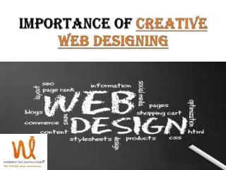 Webrex Technologies- Importance of Creative Web Designing
