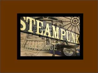 What is Steampunk ?