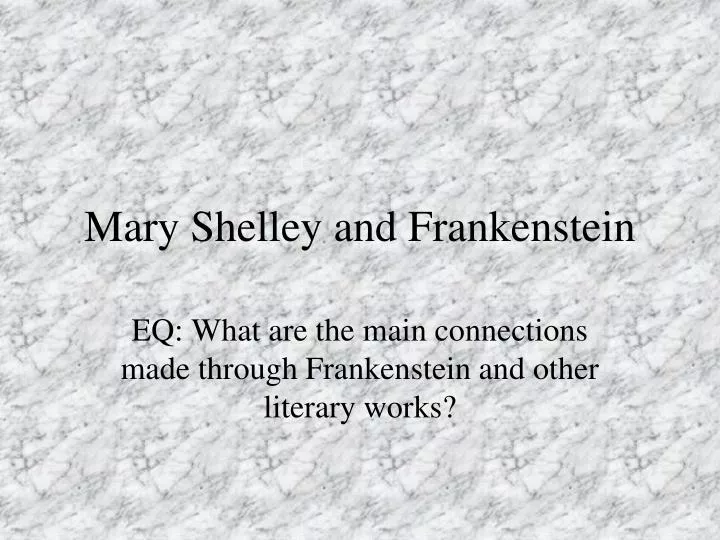 mary shelley and frankenstein