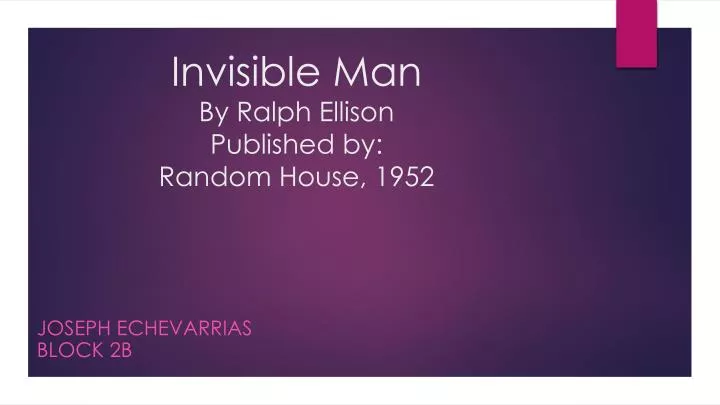 invisible man by ralph ellison published by random house 1952