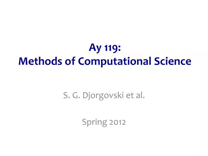ay 119 methods of computational science