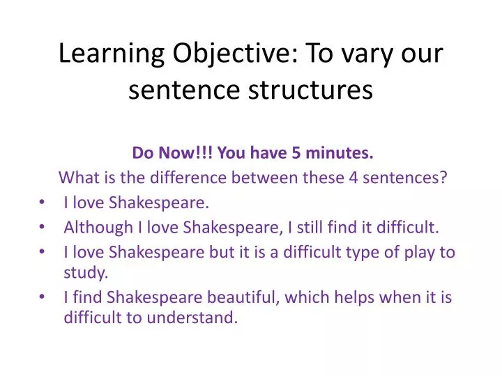 learning objective to vary our sentence structures