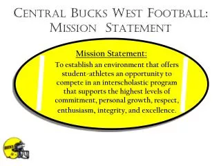 Central Bucks West Football: Mission Statement