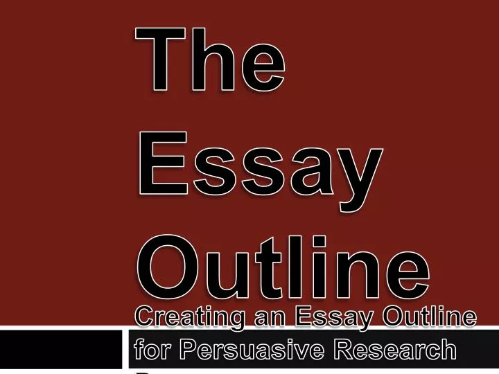 the essay outline