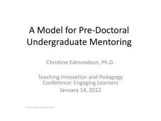 A Model for Pre-Doctoral Undergraduate Mentoring